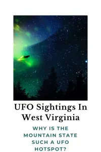 UFO Sightings In West Virginia UFO Sightings In West Virginia