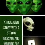 True Alien Stories True Alien Stories