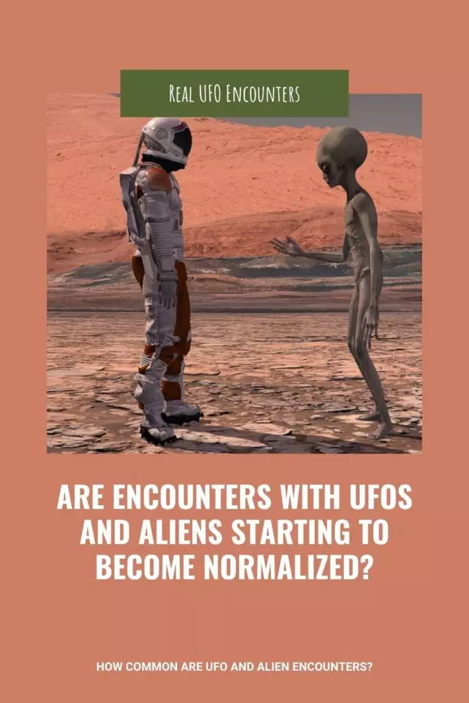 Encounters With UFOs And Aliens